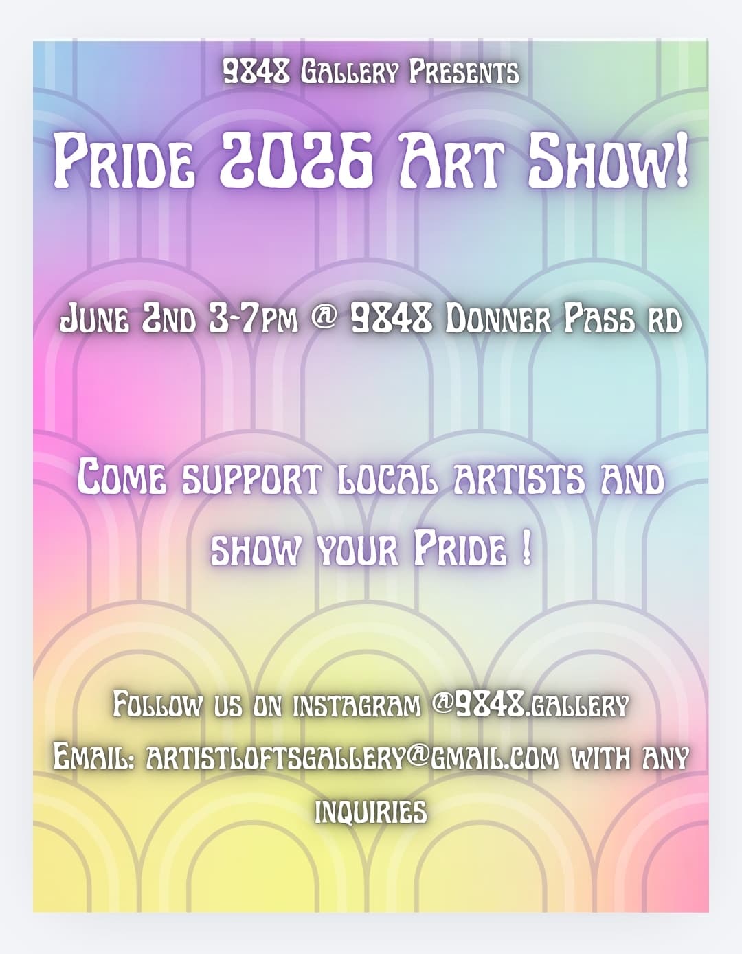 Pride Art Show at The 9848 Gallery flyer